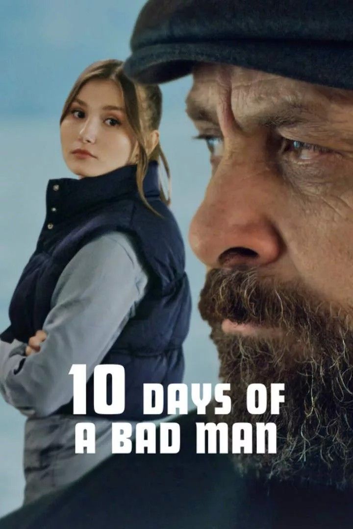 10 Days of a Bad Man (2023) English ORG HDRip Full Movie 720p 480p Movie