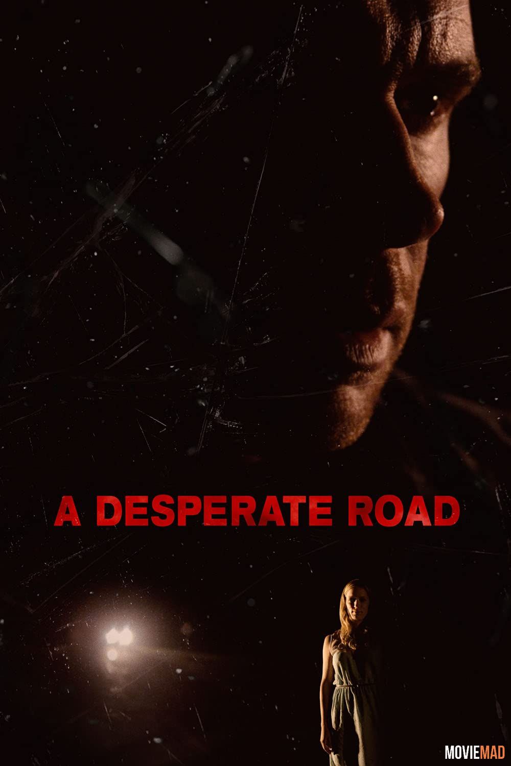 A Desperate Road 2022 Hindi (Voice Over) Dubbed WEBRip Full Movie 720p 480p Movie