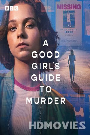 A Good Girls Guide to Murder (2024) Hindi Dubbed Season 1 Movie