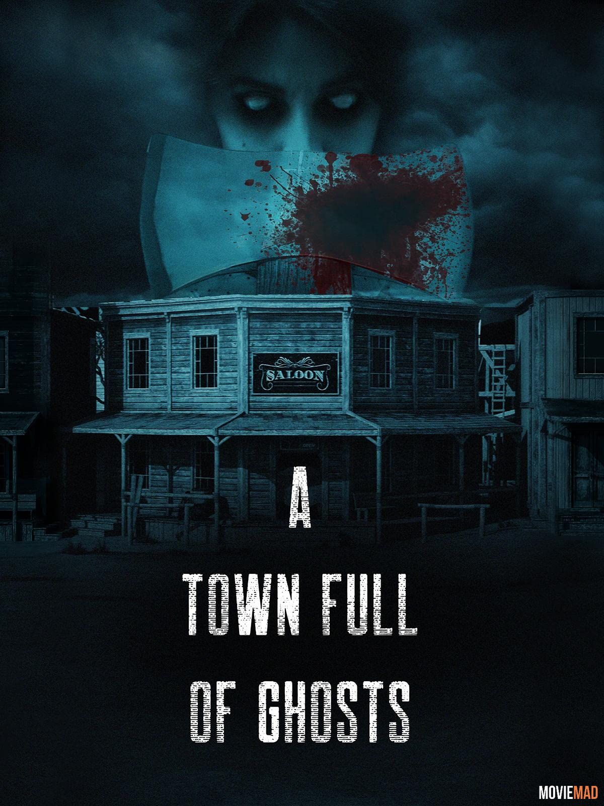 A Town Full of Ghosts 2022 Hindi (Voice Over) Dubbed WEBRip Full Movie 720p 480p Movie