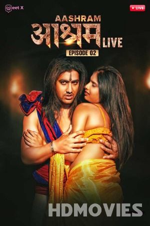 Aashram Live Part 02 (2024) Hindi MeetX Short Film Movie