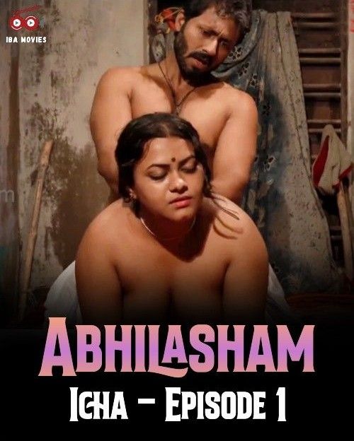 Abhilasham (Icha) S01E01 (2023) Hindi IBAMovies Web Series HDRip 720p 480p Movie