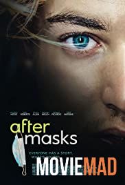 After Masks 2021 English HDRip Full Movie 720p 480p Movie