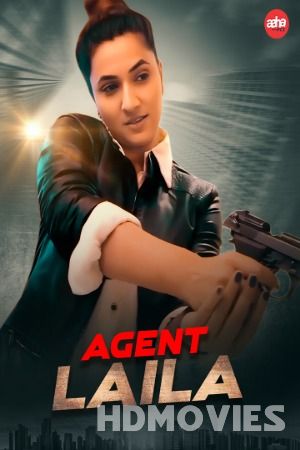 Agent Laila (2024) Hindi AahaFlix Movie