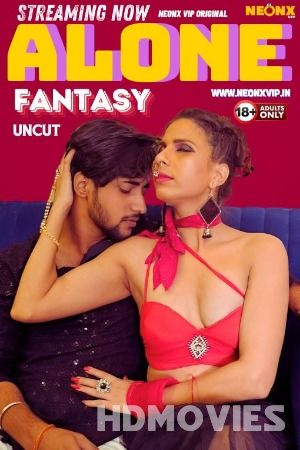 Alone Fantasy (2024) Hindi NeonX Movie