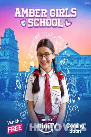 Amber Girls School (2024) Hindi Season 2 Movie