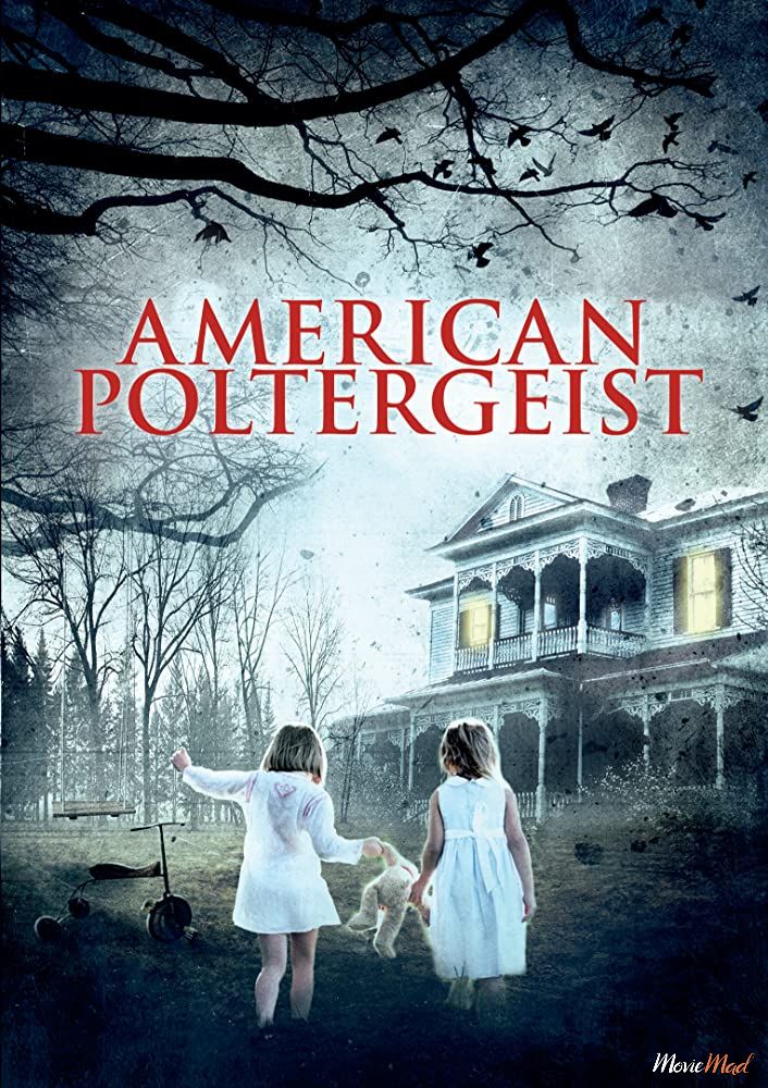 American Poltergeist 2015 Hindi Dubbed 480p 720p Full Movie Movie