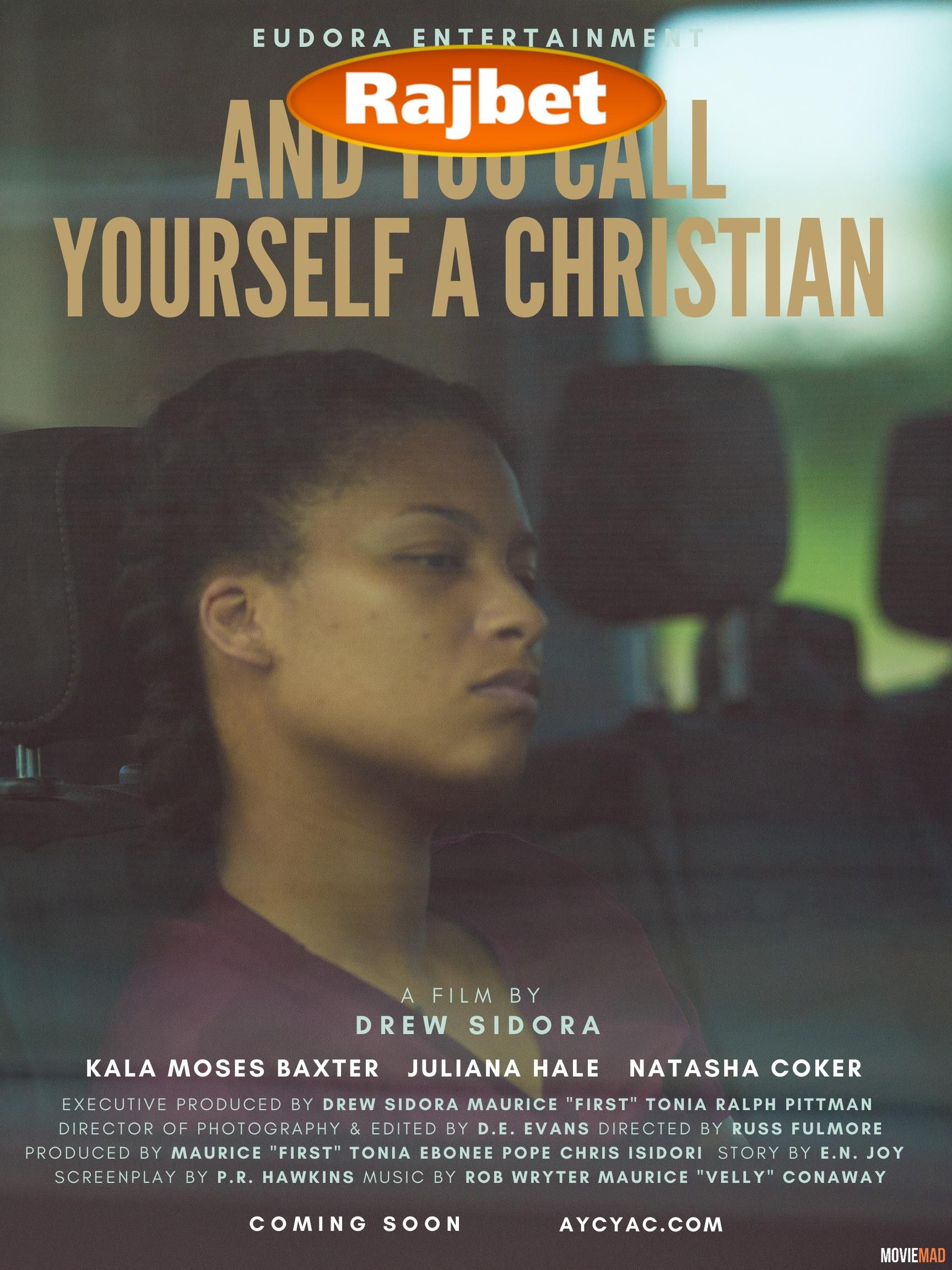 And You Call Yourself a Christian (2022) Hindi (Voice Over) Dubbed WEBRip Full Movie 720p 480p