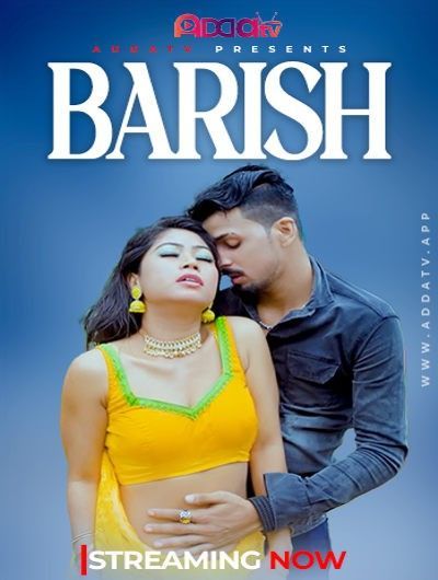 Barish (2024) Hindi Addatv Short Film HDRip 720p 480p Movie