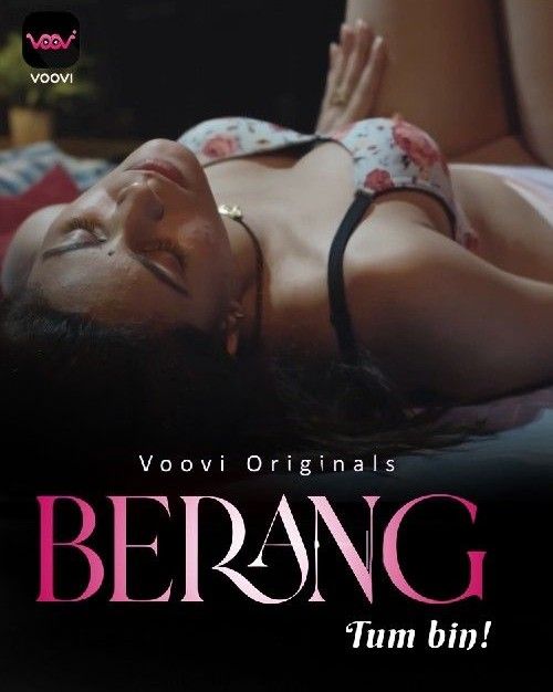 Berang S01 Part 1 (2023) Hindi Voovi Web Series HDRip 720p 480p Movie