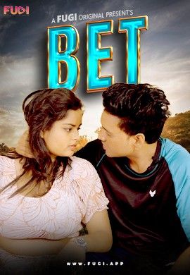 BET S01E01 (2023) Hindi Fugi Web Series HDRip 720p 480p Movie