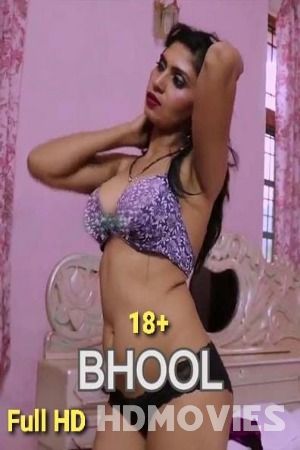 Bhool (2020) Hindi Feneo Movie