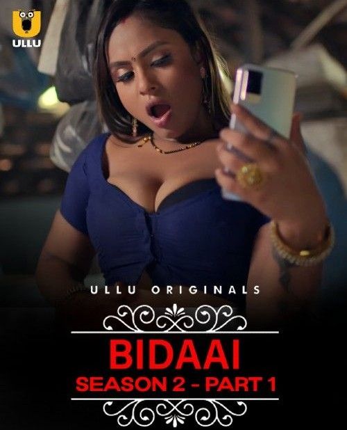 Bidaai Season 2 Part 1 (2023) Hindi Ullu Web Series HDRip 720p 480p Movie