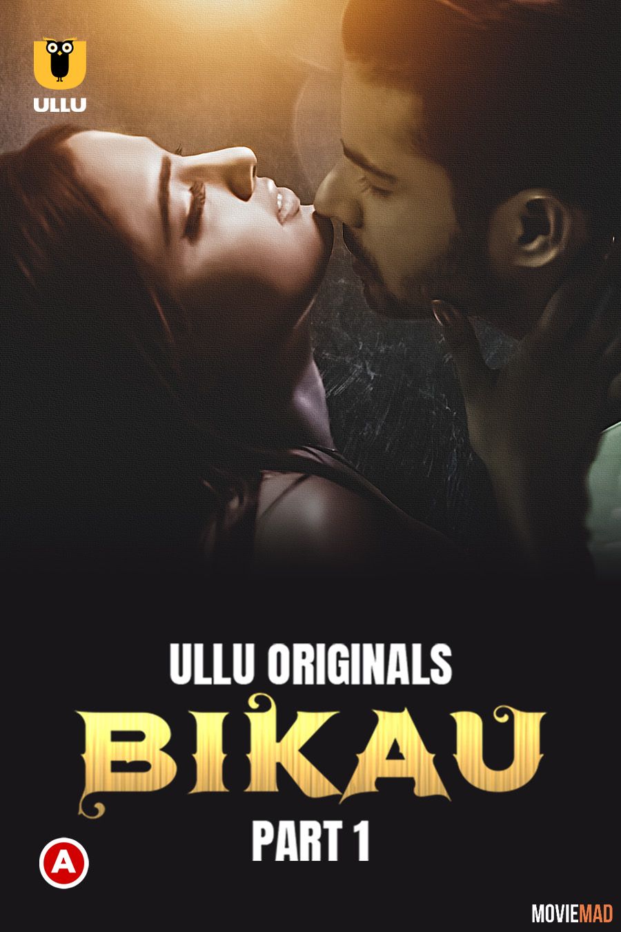 Bikau Part 1 (2023) Ullu Hindi Full Web Series HDRip