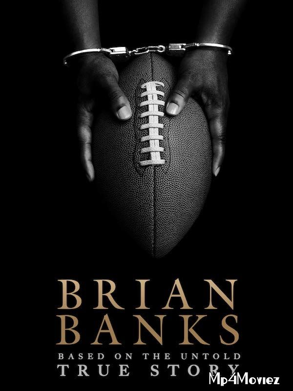 Brian Banks 2018 Dual Audio Hindi 480p 720p BluRay Movie