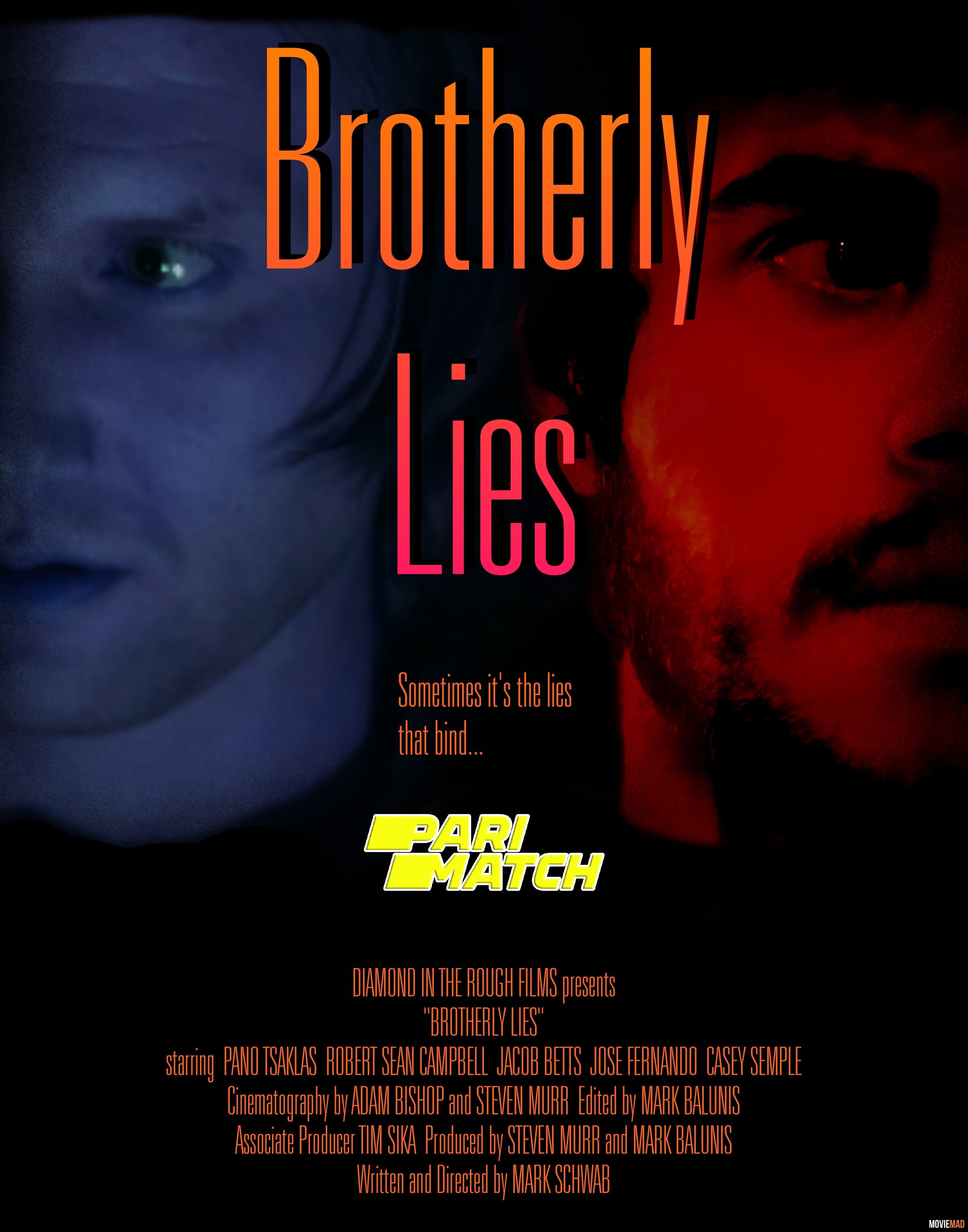 Brotherly Lies 2022 Hindi (Voice Over) Dubbed WEBRip Full Movie 720p 480p Movie