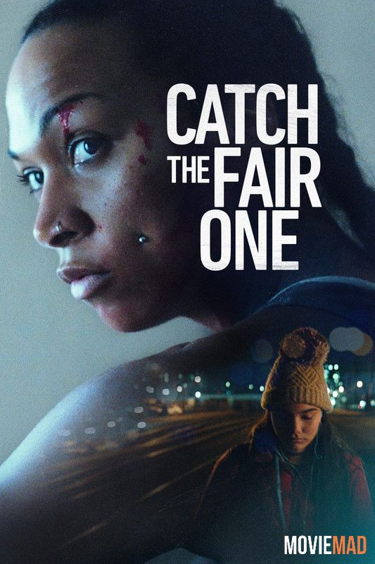 Catch the Fair One (2022) Hindi Dubbed ORG BluRay Full Movie 1080p 720p 480p Movie