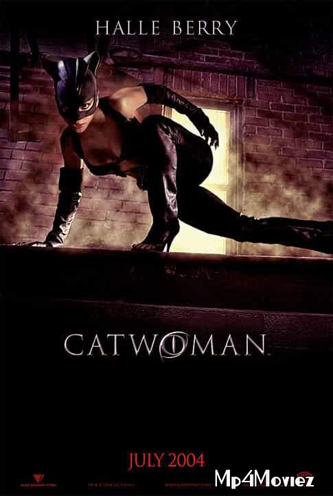 Catwoman 2004 Hindi Dubbed BluRay Full Movie 720p 480p Movie