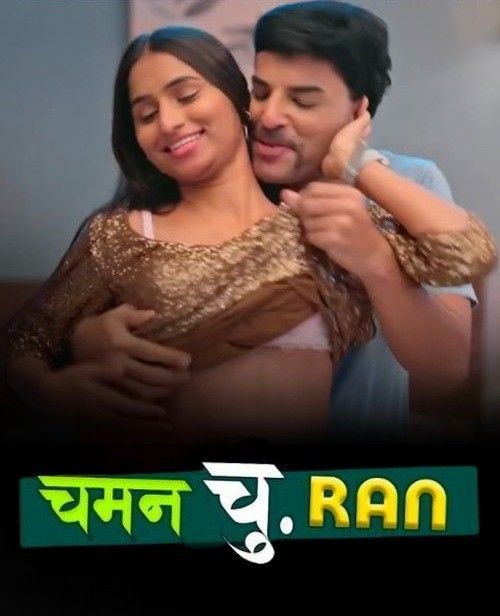 Chaman Churan S01 Part 01 (2024) Hindi Hulchul Web Series HDRip 720p 480p Movie