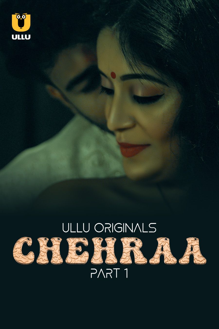 Chehraa - Part 1 (2024) S01 Hindi ULLU Web Series HDRip 720p 480p Movie