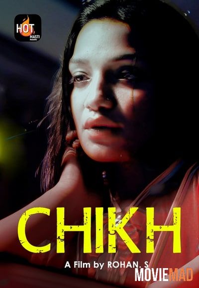 Chikh (2022) HotMasti Hindi Short Film HDRip 720p 480p