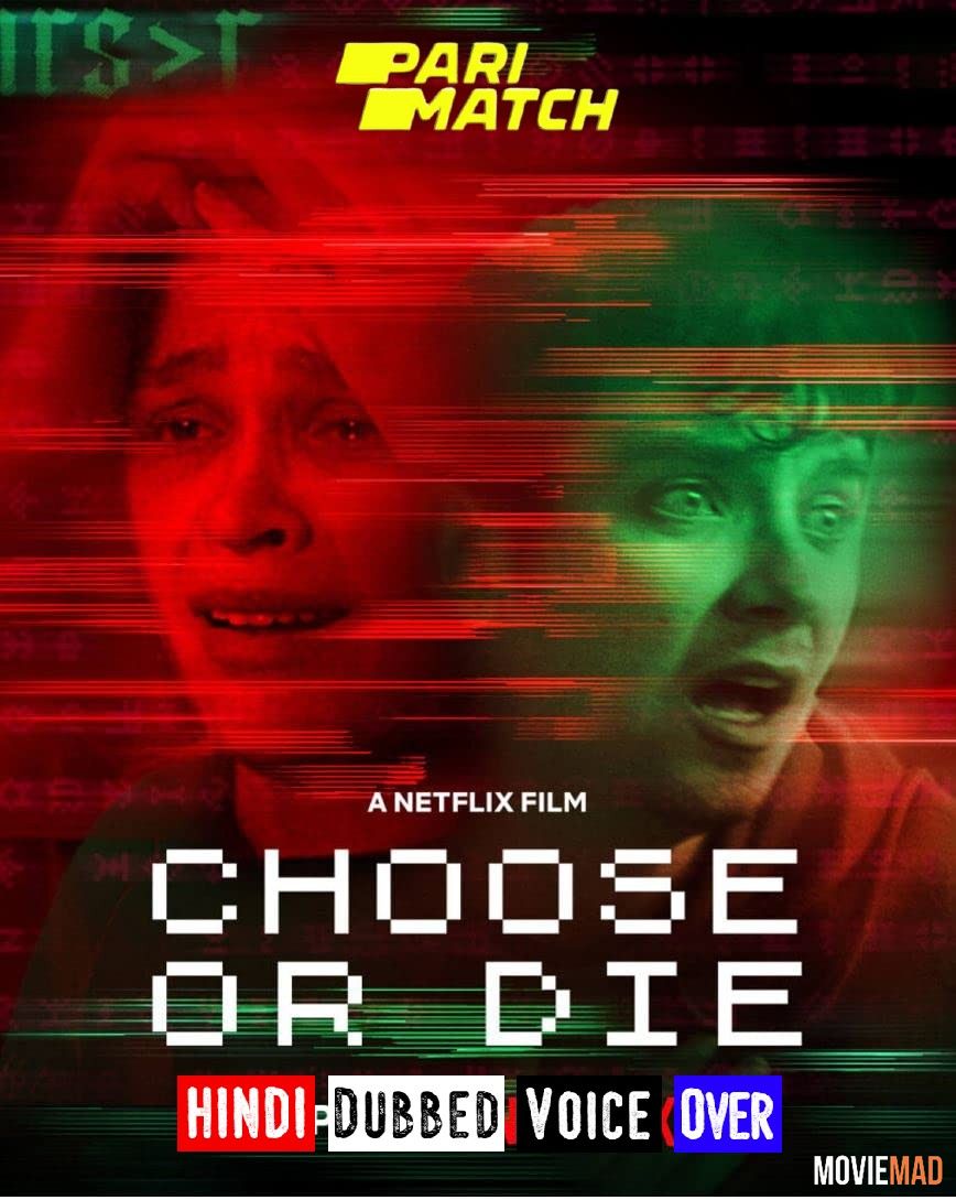 Choose or Die 2022 Hindi (Voice Over) Dubbed WEBRip Full Movie 720p 480p Movie