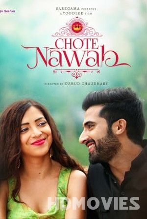 Chote Nawab (2024) Hindi Movie