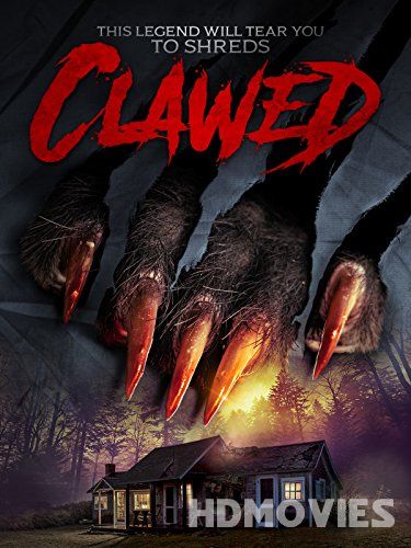 Clawed (2017) Hindi Dubbed Movie