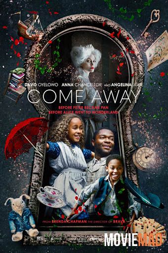 Come Away 2020 English HDRip Full Movie 720p 480p Movie