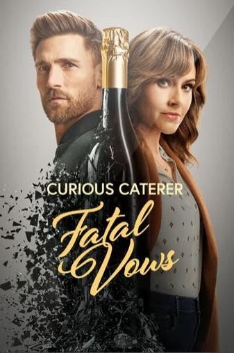 Curious Caterer Fatal Vows 2023 (Voice Over) Dubbed WEBRip Full Movie 720p 480p Movie