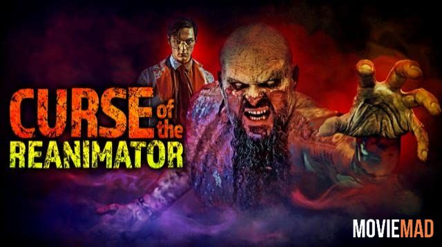 Curse of the Re-Animator 2022 Hindi (Voice Over) Dubbed WEBRip Full Movie 720p 480p Movie