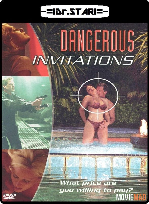 Dangerous Invitations 2002 UNRATED Dual Audio Hindi 480p 720p Full Movie