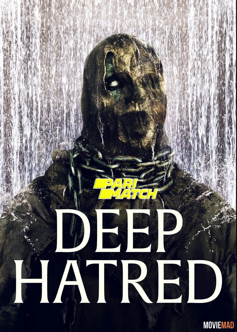 Deep Hatred (2022) Hindi (Voice Over) Dubbed WEBRip Full Movie 720p 480p Movie