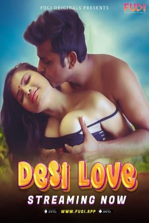 Desi Love (2023) Hindi Fugi Short Film HDRip 720p 480p Movie