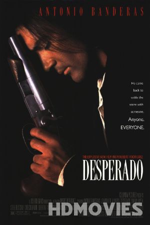 Desperado (1995) Hindi Dubbed Movie