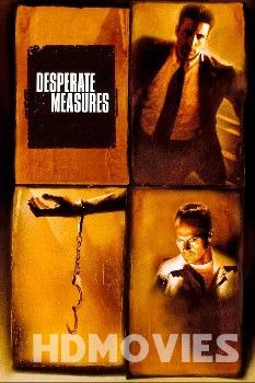 Desperate Measures (1998) Hindi Dubbed