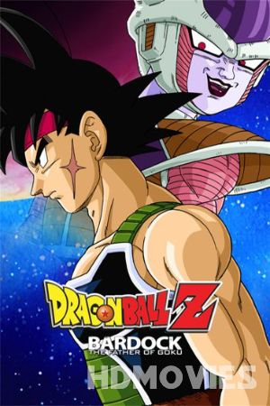 Dragon Ball Z Bardock The Father of Goku (1990) Hindi Dubbed Movie