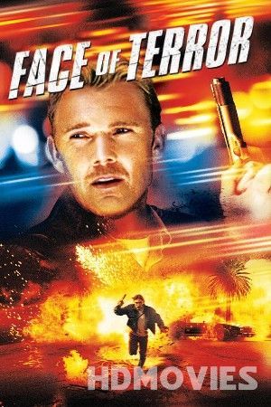 Face of Terror (2004) Hindi Dubbed Movie