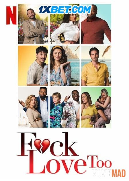 Fck Love Too 2022 Hindi (Voice Over) Dubbed WEBRip Full Movie 720p 480p