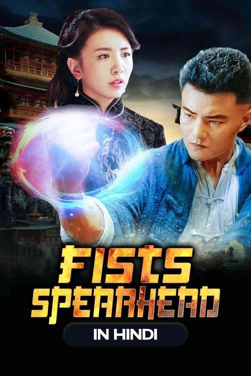 Fists Spearhead (2021) Hindi Dubbed ORG HDRip Full Movie 720p 480p Movie