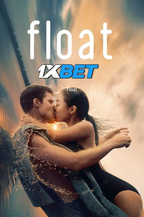 Float (2023) Hindi (Unofficial) Dubbed HDRip 720p 480p Movie