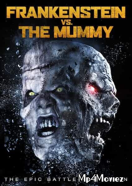 Frankenstein vs. the Mummy (2015) Hindi Dubbed BluRay 720p 480p