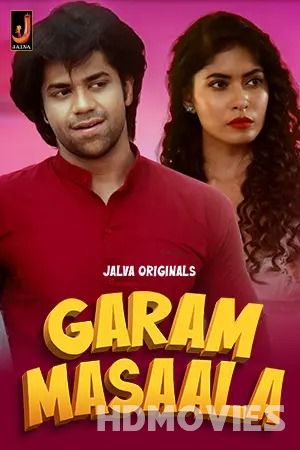 Garam Masala (2024) Hindi Season 01 Part 01 Jalva