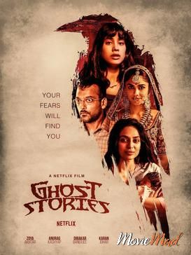 Ghost Stories 2020 Hindi Dubbed WEB DL Full Movie 720p 480p Movie