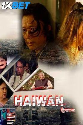 Haiwan (2024) Hindi Dubbed CAMRip Full Movie 720p 480p Movie