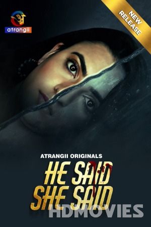 He Said She Said (2024) Hindi Atrangii Movie