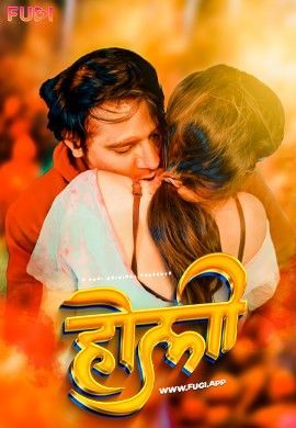 Holi S01E01 (2024) Hindi Fugi Web Series HDRip 720p 480p Movie