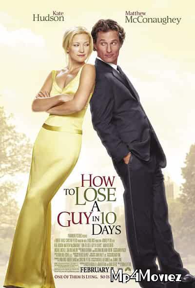 How to Lose a Guy in 10 Days (2003) Hindi Dubbed BluRay 720p 480p Movie