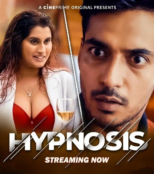 Hypnosis (2023) Hindi Cineprime Short Film HDRip 720p 480p Movie