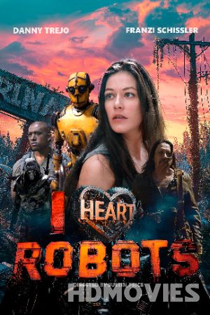 I Heart Robots (2024) English Movie